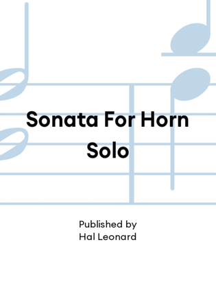 Book cover for Sonata For Horn Solo