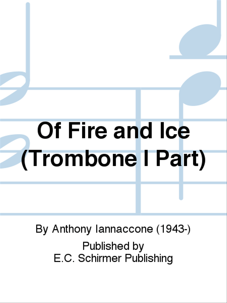 Of Fire and Ice (Trombone I Part) Concert Band scores gallery preview page 1