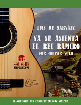 YA SE ASIENTA EL REI RAMIRO - LUIS DE NARVÁEZ - FOR GUITAR SOLO