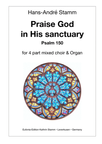 Psalm 150 for 4prt mixed choir and organ