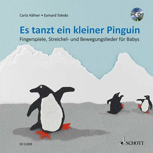 Book cover for Es Tanzt Ein Kleiner Pinguin Fingerspiele, Streichel- Und Bewegungslieder Fur Babys