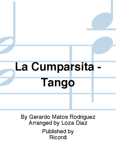 La Cumparsita - Tango