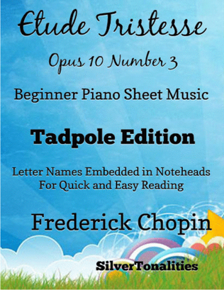 Book cover for Etude Tristesse Opus 10 Number 3 Beginner Piano Sheet Music 2nd Edition