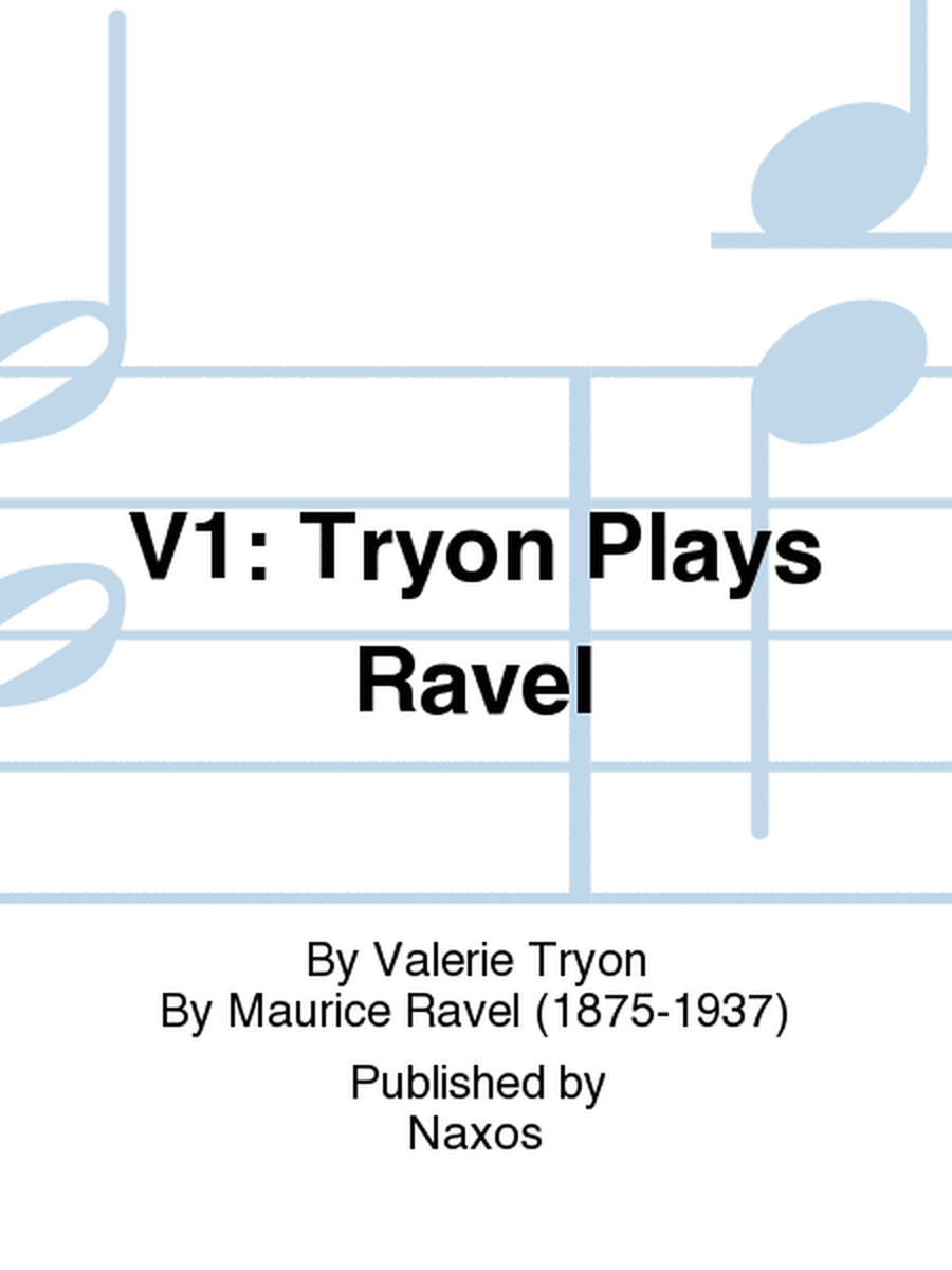 V1: Tryon plays Ravel