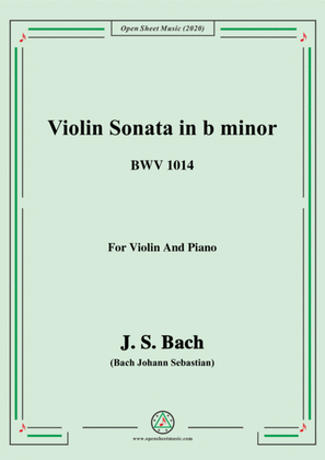 Bach,J.S.-Violin Sonata,in b minor,BWV 1014,for Violin and Piano