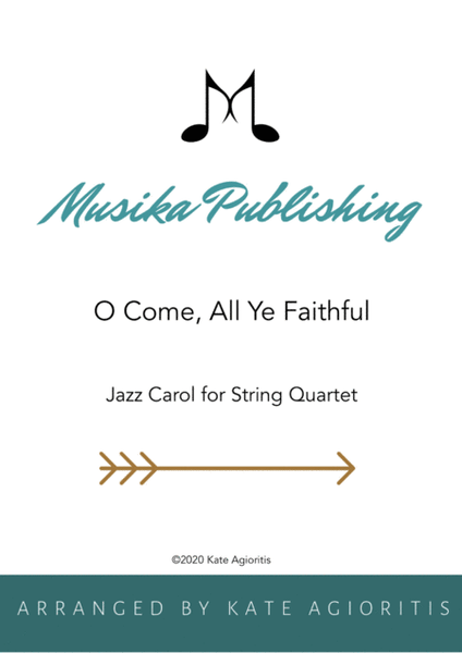 O Come All Ye Faithful - Jazz Arrangement in 5/4 for String Quartet image number null