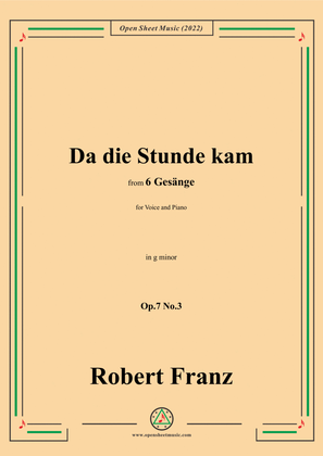 Book cover for Franz-Da die Stunde kam,in g minor,Op.7 No.3