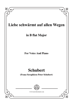 Schubert-Liebe schwärmt auf allen Wegen,in B flat Major,for Voice&Piano