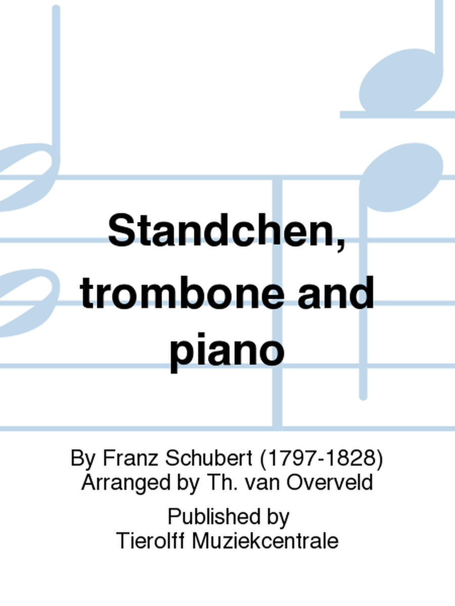 Standchen, trombone and piano