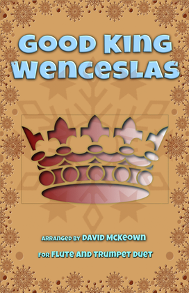 Book cover for Good King Wenceslas, Jazz Style, for Flute and Trumpet Duet