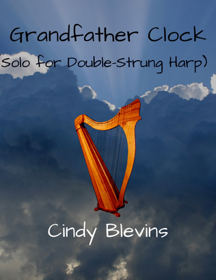 Grandfather Clock, original solo for Double-Strung Harp