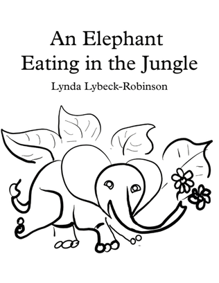 An Elephant Eating in the Jungle