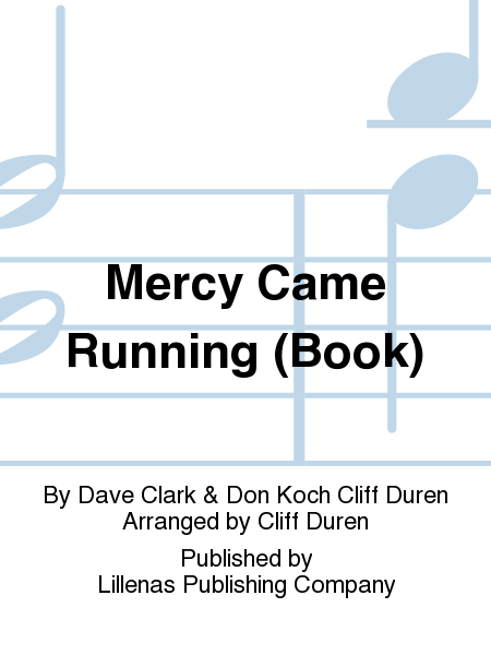 Mercy Came Running (Book)