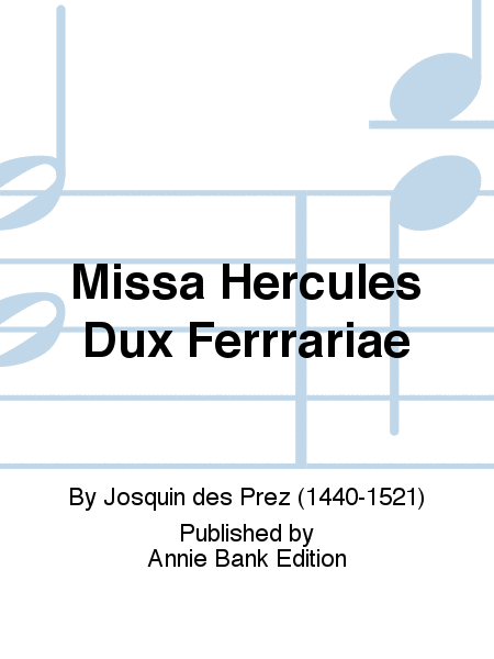 Missa Hercules Dux Ferrrariae