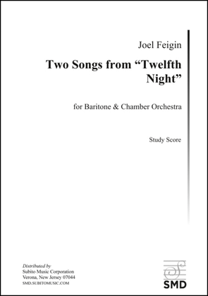 Two Songs from "Twelfth Night"