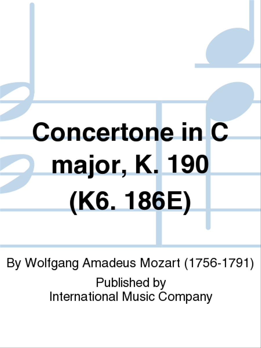 Concertone In C Major, K. 190 (K6. 186E)