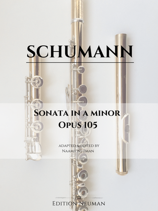 Book cover for Schumann Sonata op. 105 for Flute and Piano