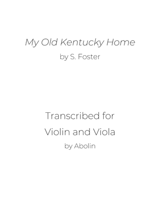 Book cover for Foster: My Old Kentucky Home - Violin and Viola
