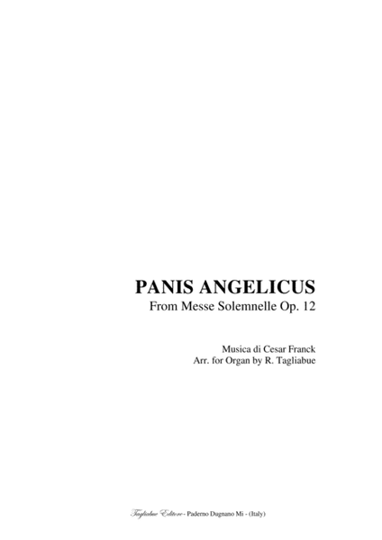 FRANCK - PANIS ANGELICUS - ALL IN ONE FILE: : For Organ Solo, for Soprano, Tenor and Organ, for Alto image number null