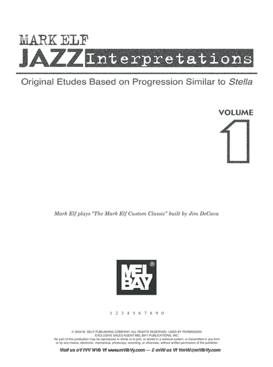 Mark Elf Jazz Interpretations Volume 1