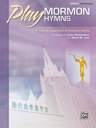 Book cover for Play Mormon Hymns, Book 2