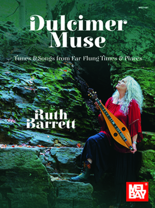 Book cover for Dulcimer Muse Tunes & Songs from Far-Flung Times & Places