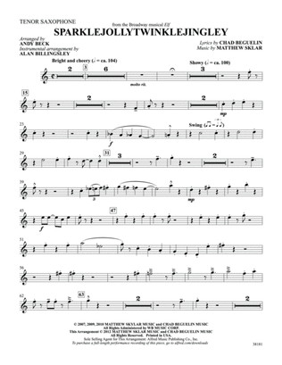 Sparklejollytwinklejingley (from the Broadway musical Elf): B-flat Tenor Saxophone