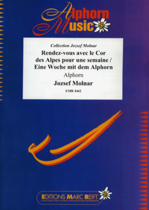 Book cover for Rendez-vous avec le Cor des Alpes pour une semaine