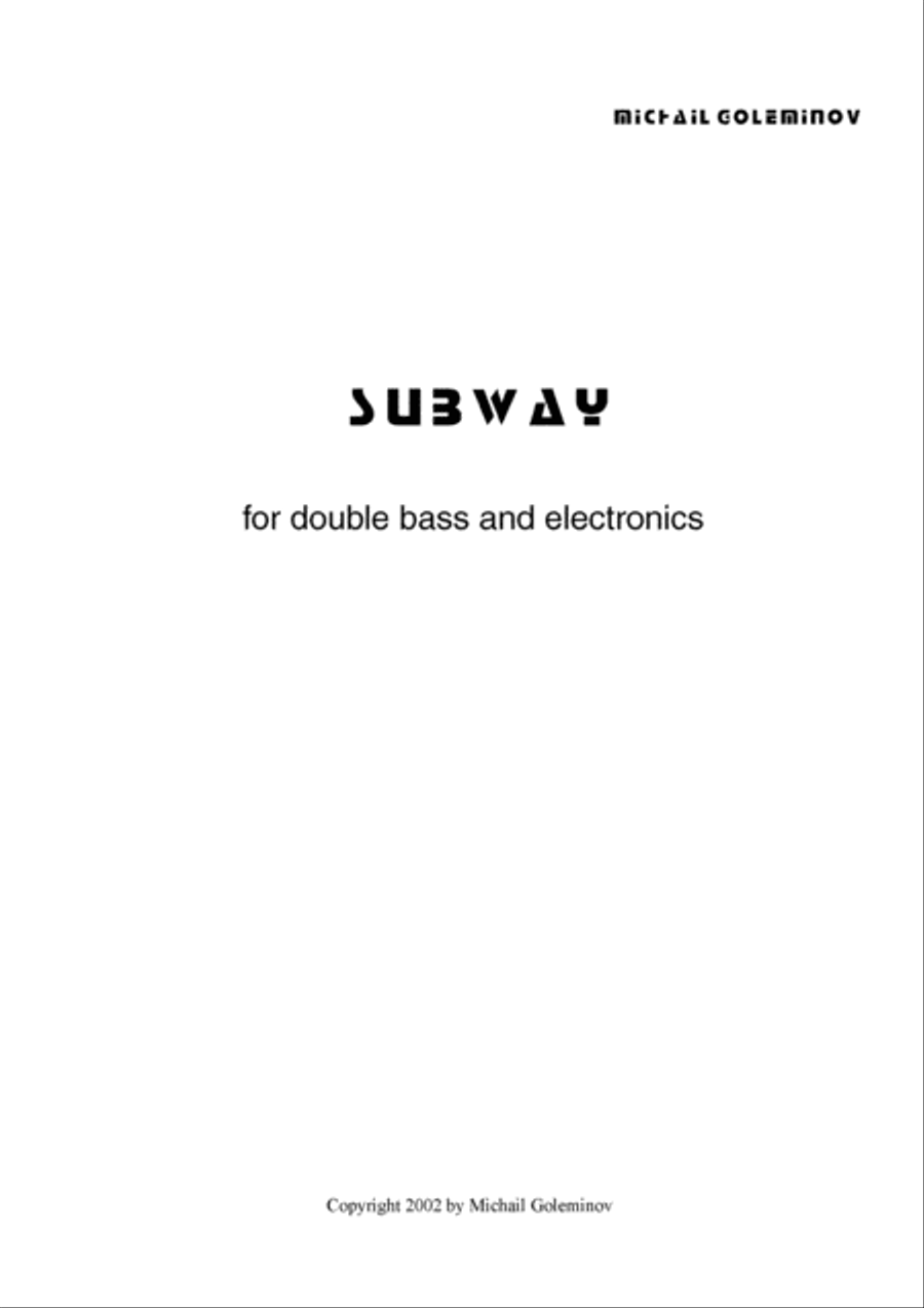 SUBWAY for double bass and electronics Double Bass scores gallery preview page 1