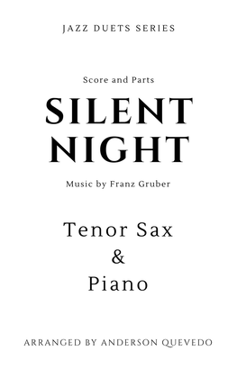 Silent Night by Franz Gruber for Tenor Sax & Piano - Jazz Duets Series