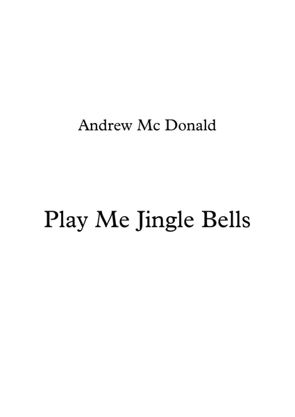 Play Me Jingle Bells