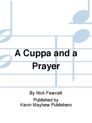 A Cuppa and a Prayer