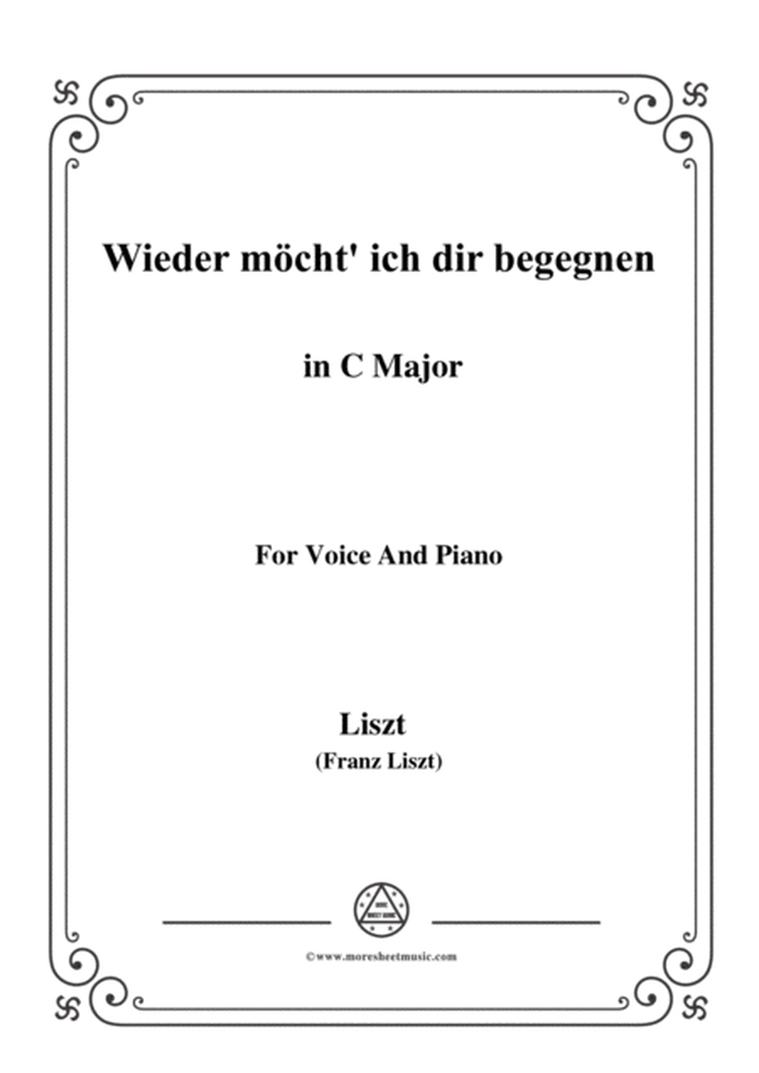 Liszt-Wieder möcht' ich dir begegnen in C Major,for Voice and Piano image number null