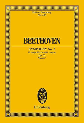 Book cover for Symphony No. 3 in E-flat Major, Op. 55 "Eroica"