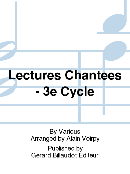 Lectures Chantées - 3e Cycle