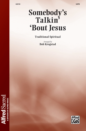 Book cover for Somebody's Talkin' 'Bout Jesus