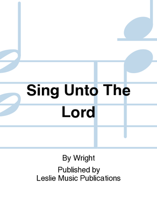 Book cover for Sing Unto The Lord