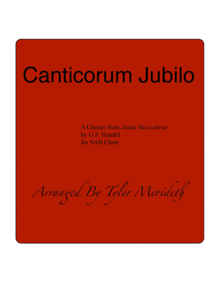 Canticorum Jubilo from Judas Maccabaeus