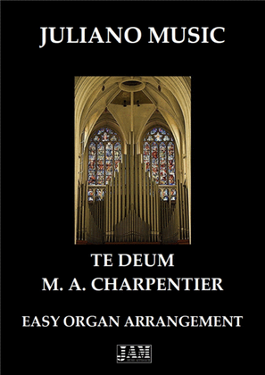 Book cover for TE DEUM (EASY ORGAN) - M. A. CHARPENTIER