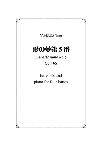 Liebestraume Nr.5 for violin and piano with 4 hands solo, Op.165 image number null
