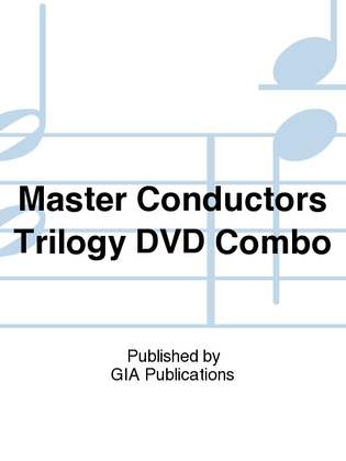 Book cover for Master Conductors Trilogy DVD Combo