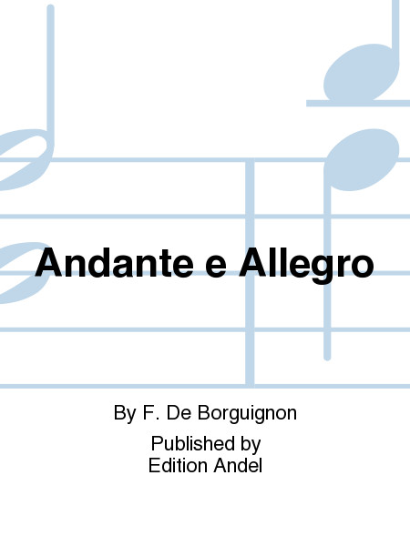Andante e Allegro