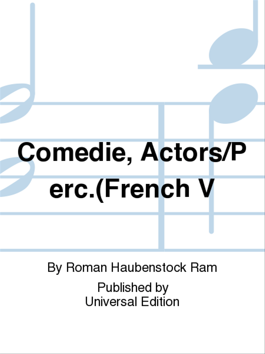 Comedie, Actors/Perc.(French V School and Community scores gallery preview page 1