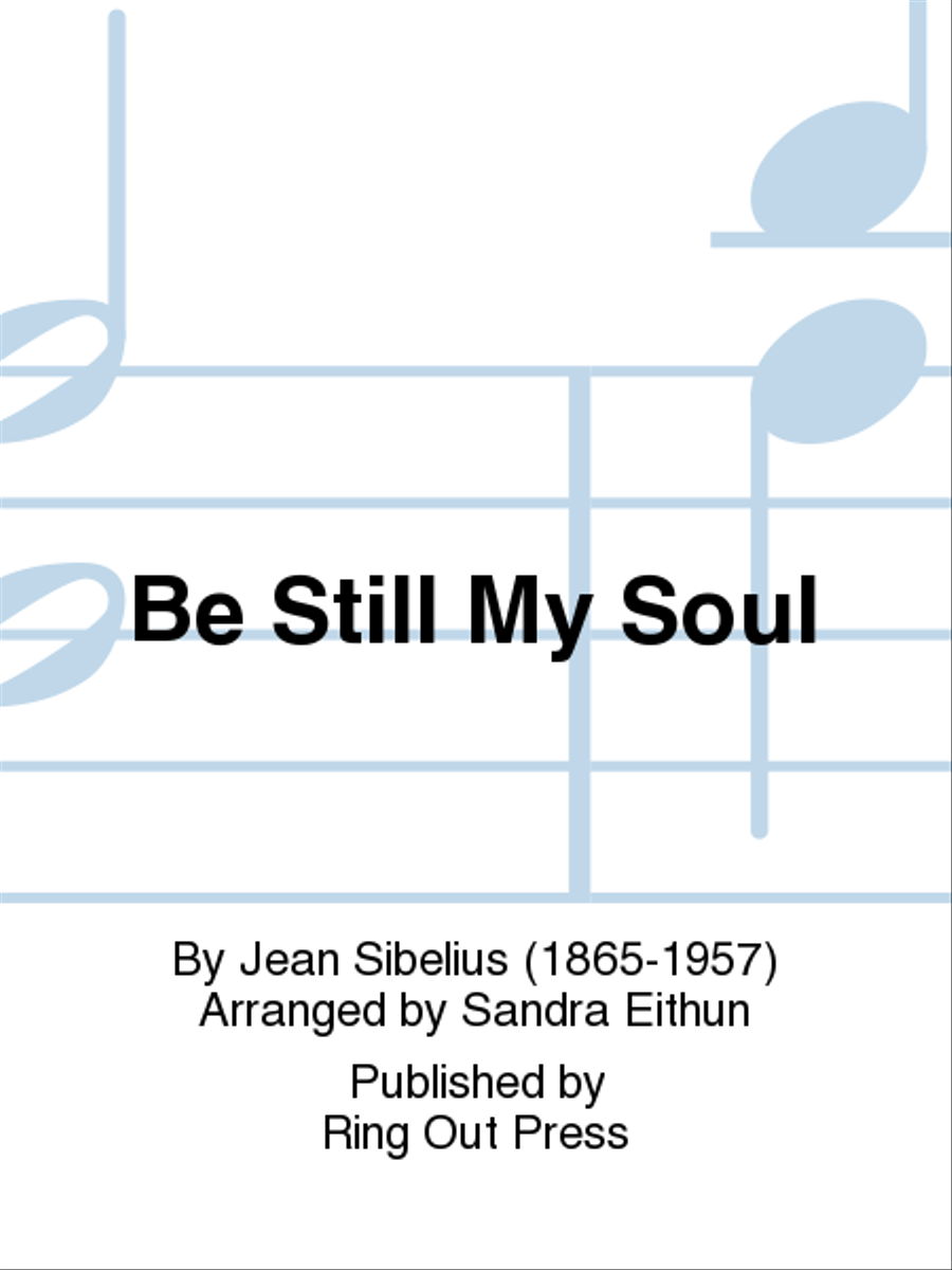 Be Still My Soul