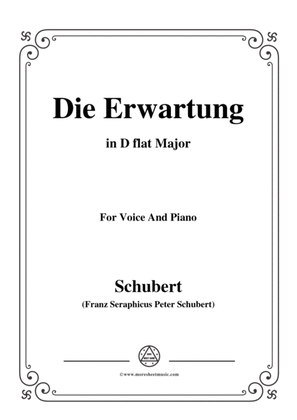 Schubert-Die Erwartung,Op.116,in D flat Major,for Voice&Piano