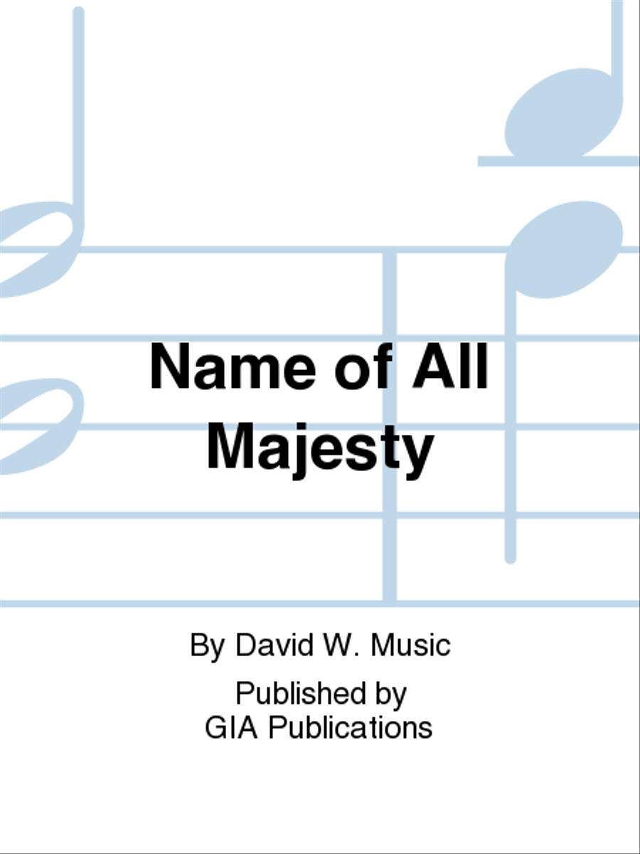 Name of All Majesty 4-Part scores gallery preview page 1