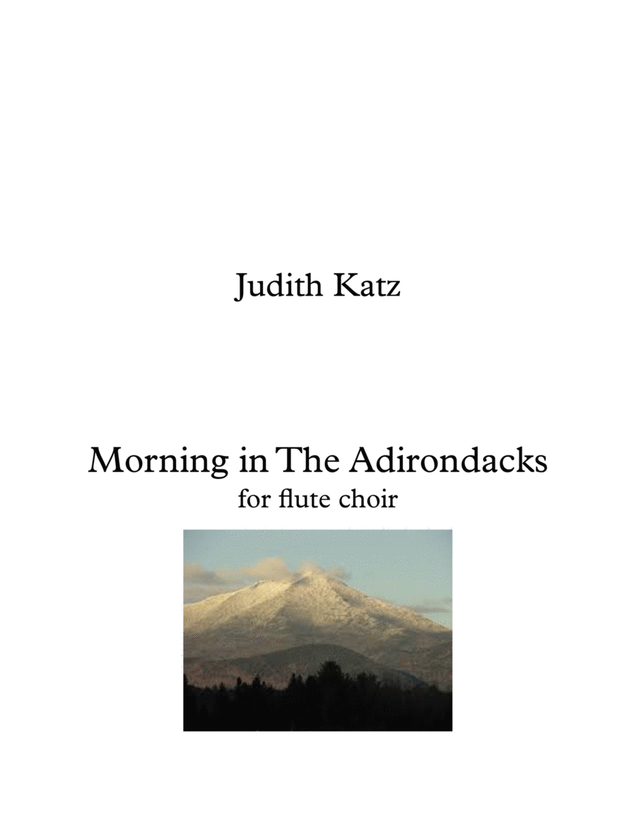 Morning In The Adirondacks - for flute choir Flute Choir scores gallery preview page 1