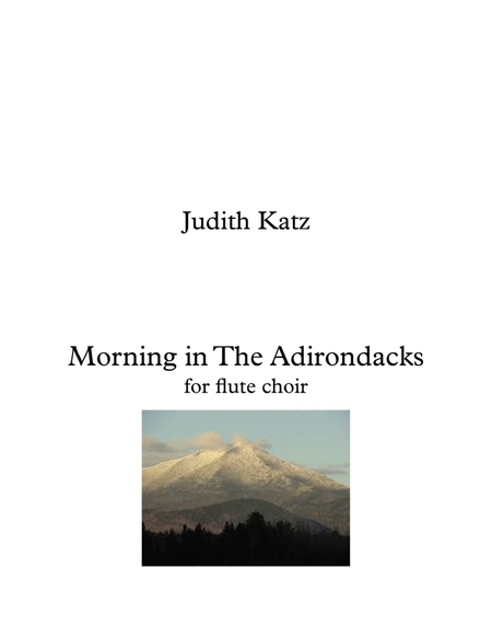 Morning In The Adirondacks - for flute choir image number null