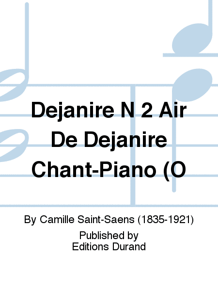 Dejanire N 2 Air De Dejanire Chant-Piano (O