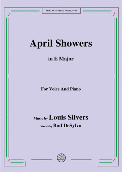 Louis Silvers-April Showers,in E Major,for Voice&Piano image number null